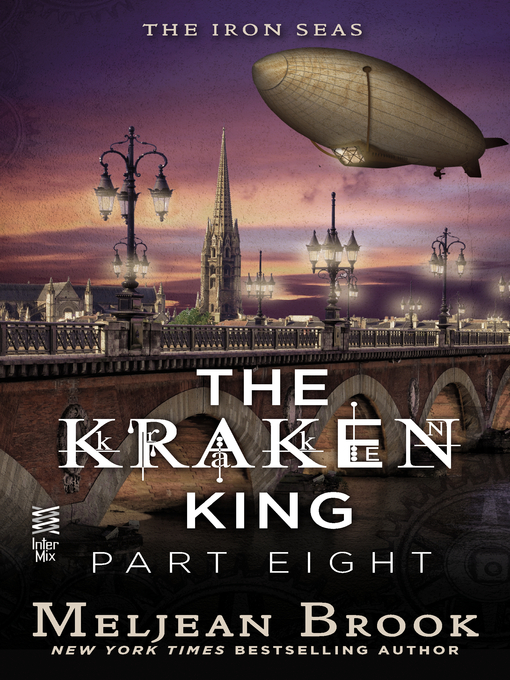 Title details for The Kraken King, Part 8 by Meljean Brook - Wait list
